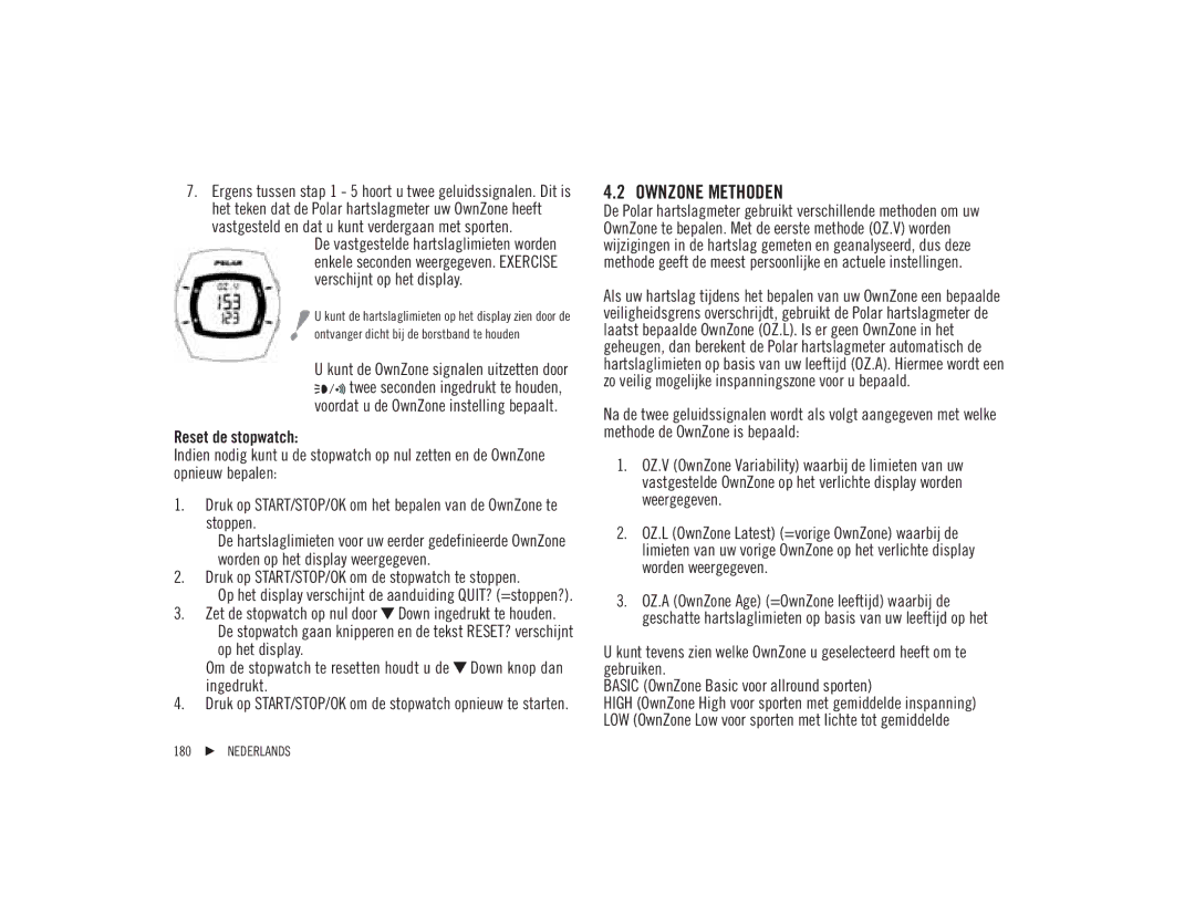 Polar F92ti user manual Ownzone Methoden, Reset de stopwatch 