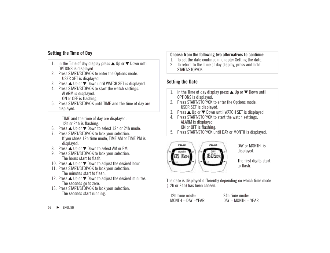 Polar F92tiTM user manual Setting the Time of Day, Setting the Date, 12h or 24h is flashing 