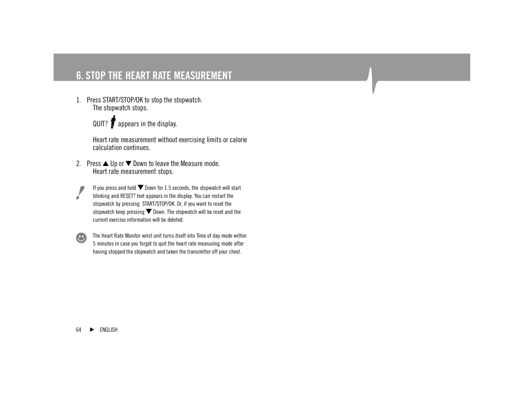 Polar F92tiTM user manual Stop the Heart Rate Measurement 