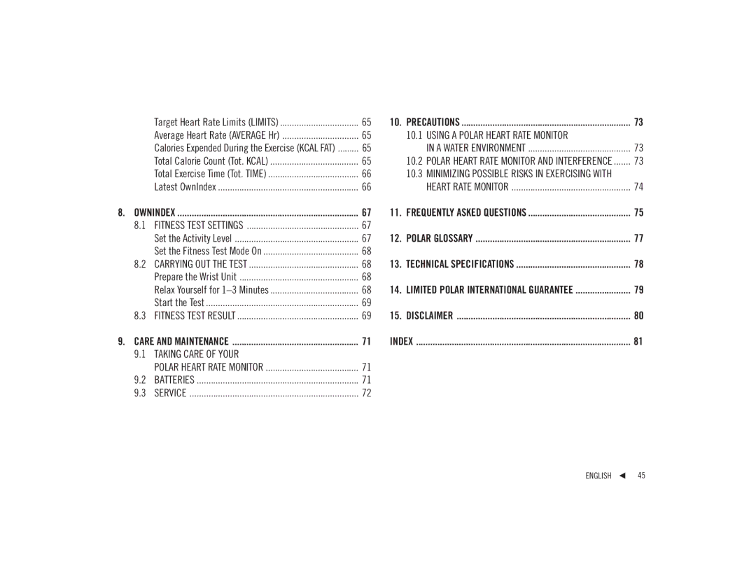 Polar F92tiTM user manual Taking Care of Your 