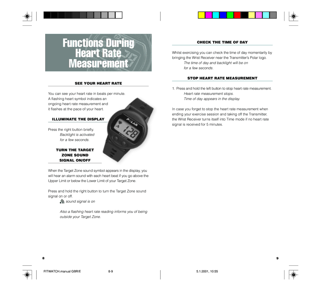 Polar FIN-90440 technical specifications Functions During Heart Rate Measurement 