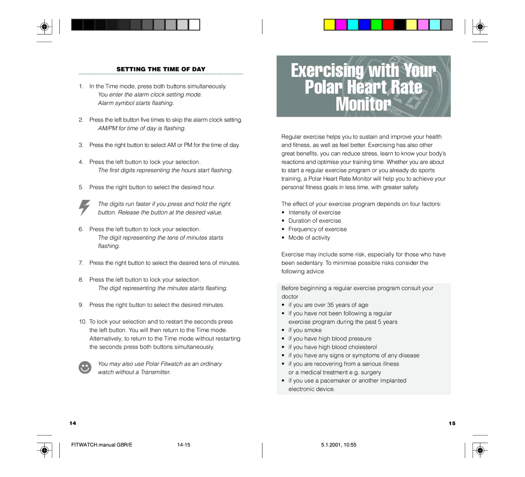 Polar FIN-90440 Exercising with Your Polar Heart Rate Monitor, Setting the Time of DAY, Alarm symbol starts flashing 