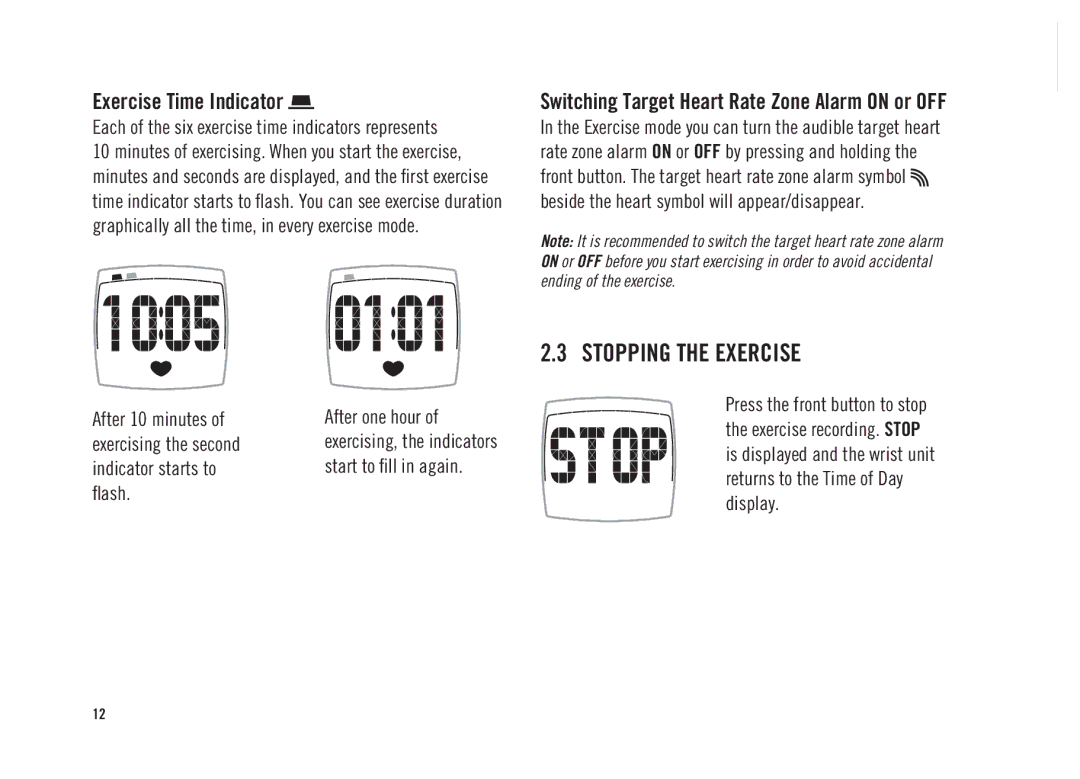 Polar FS1, FS3, FS2 user manual Stopping the Exercise, Exercise Time Indicator 