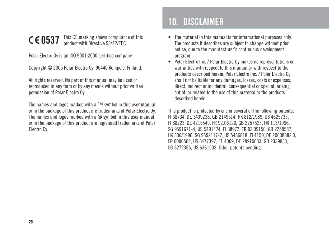 Polar FS2, FS3, FS1 user manual Disclaimer, Polar Electro Oy is an ISO 90012000 certiﬁed company 