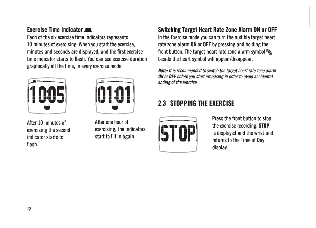 Polar FS1, FS3, FS2 Stopping The Exercise, Exercise Time Indicator, Switching Target Heart Rate Zone Alarm ON or OFF 