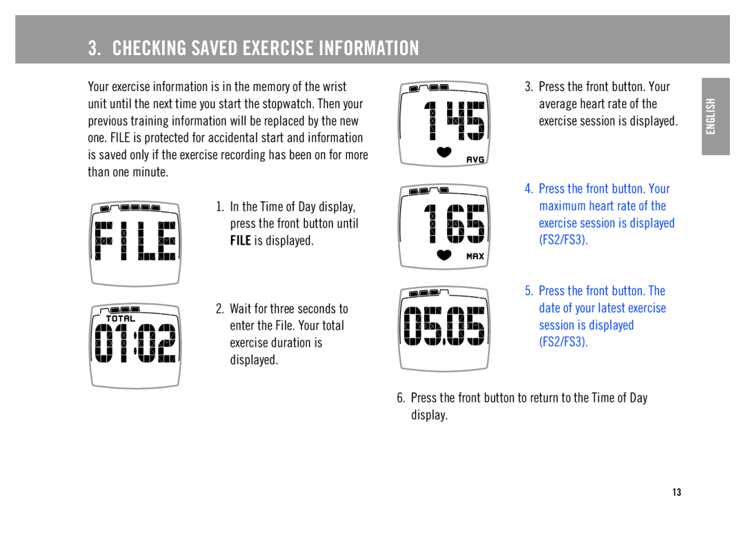 Polar FS3, FS2 Checking Saved Exercise Information, Press the front button to return to the Time of Day display, English 