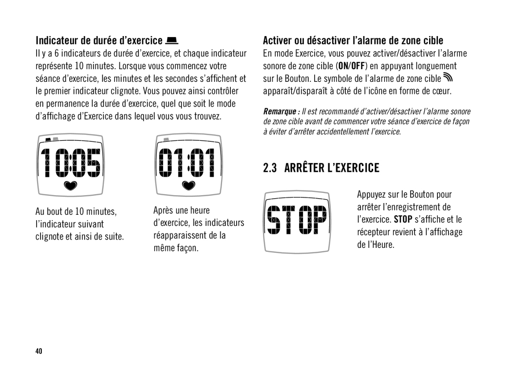 Polar FS3TM user manual Arrêter L’EXERCICE, Indicateur de durée d’exercice, Activer ou désactiver l’alarme de zone cible 