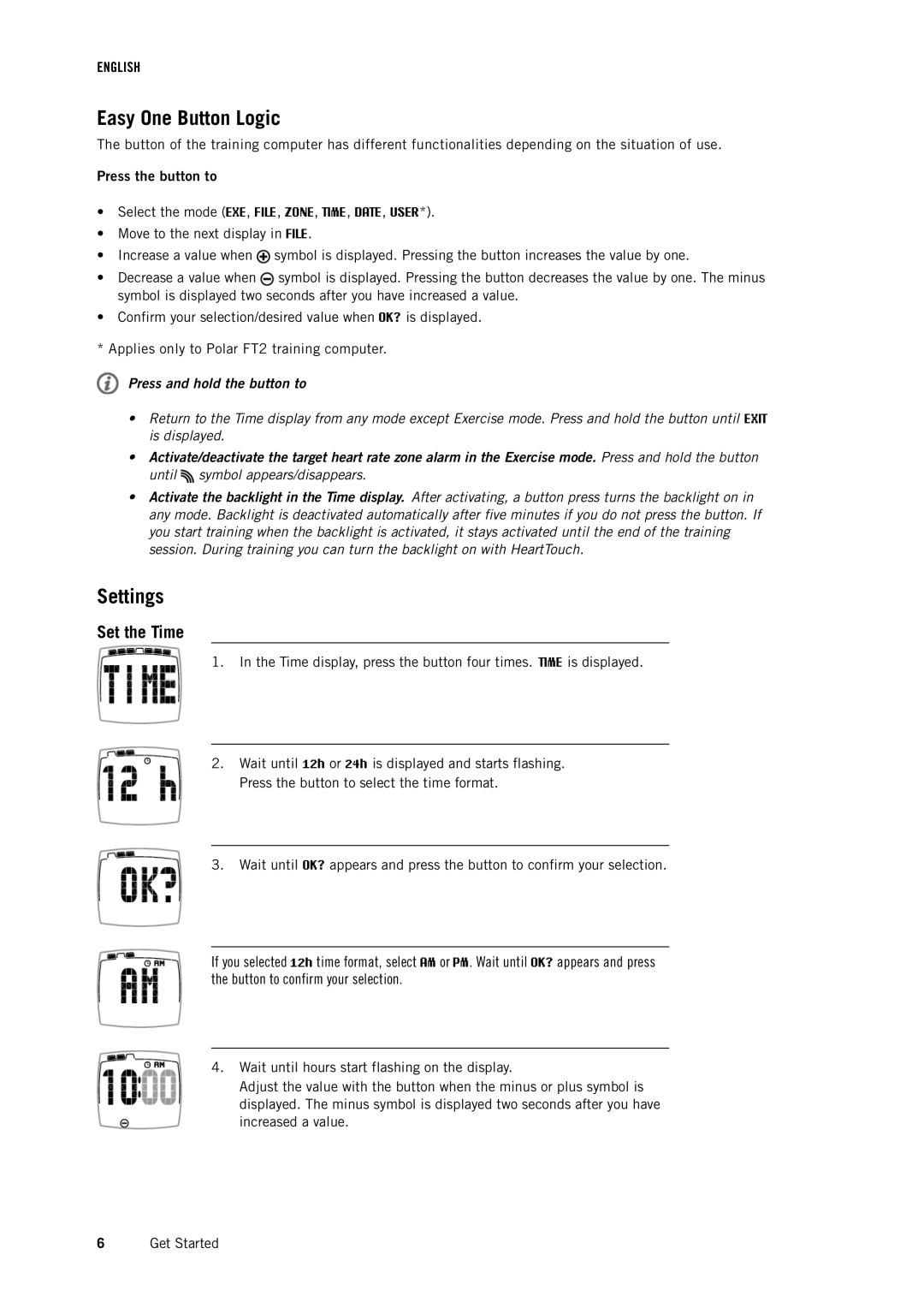 Polar FT1BLK user manual Easy One Button Logic, Settings, Set the Time, Press the button to 