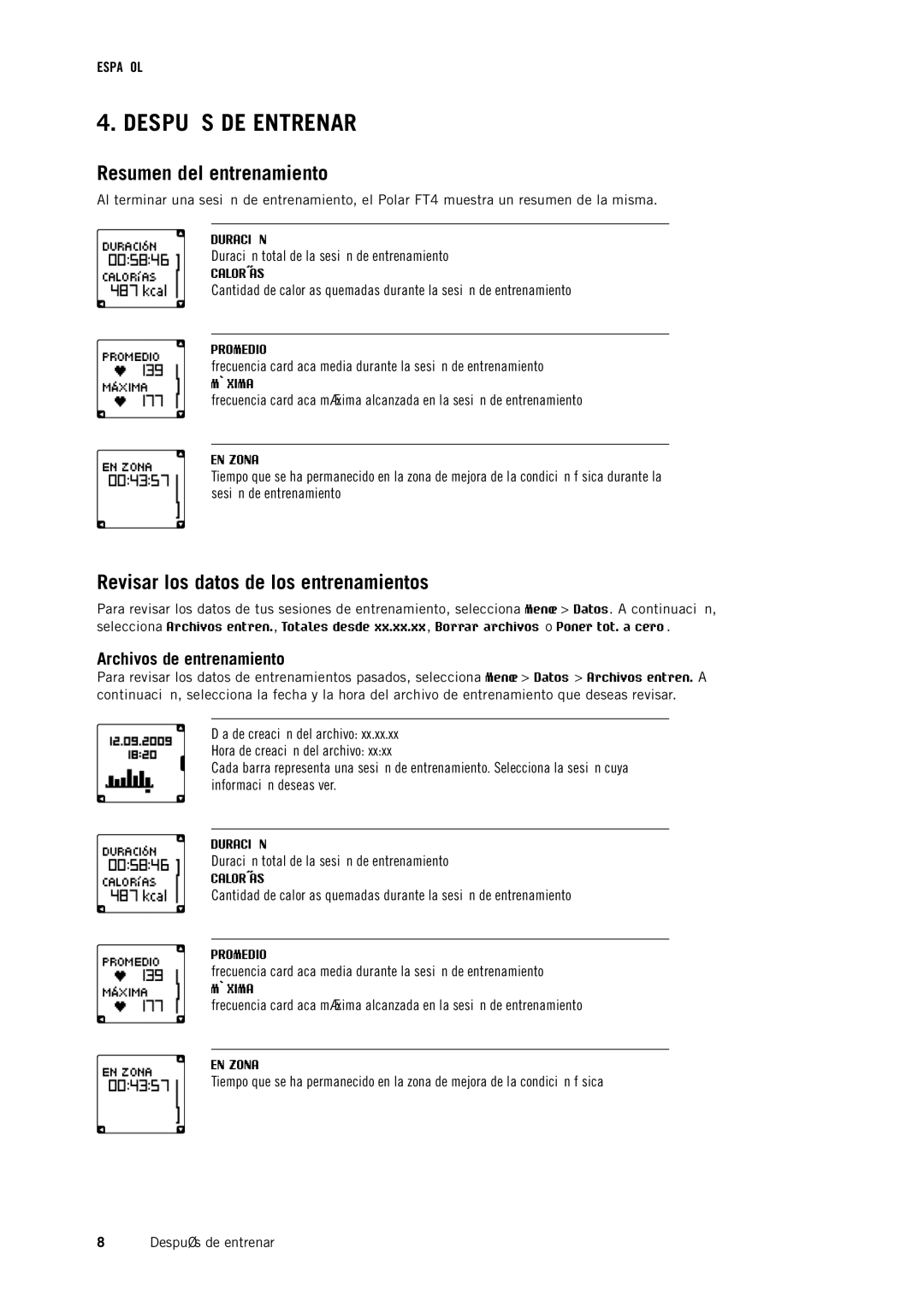 Polar FT4 manual Después DE Entrenar, Resumen del entrenamiento, Revisar los datos de los entrenamientos 