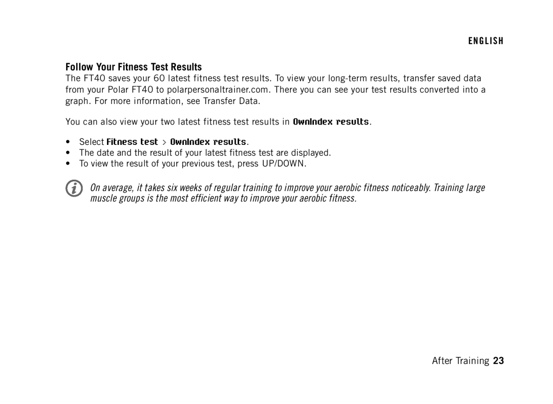 Polar FT40 user manual Follow Your Fitness Test Results, Select Fitness test OwnIndex results 