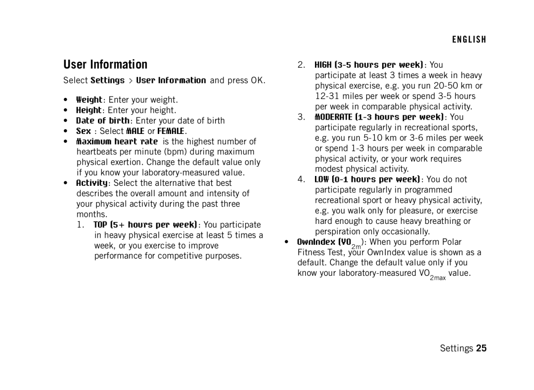 Polar FT40 user manual Select Settings User Information and press OK, Sex Select Male or Female 