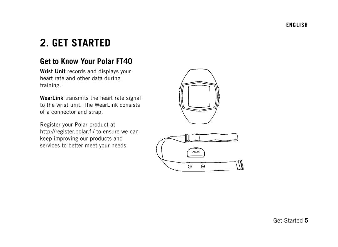 Polar user manual GET Started, Get to Know Your Polar FT40 