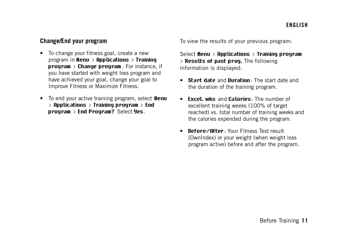 Polar FT60G1BLK user manual Change/End your program, To view the results of your previous program 