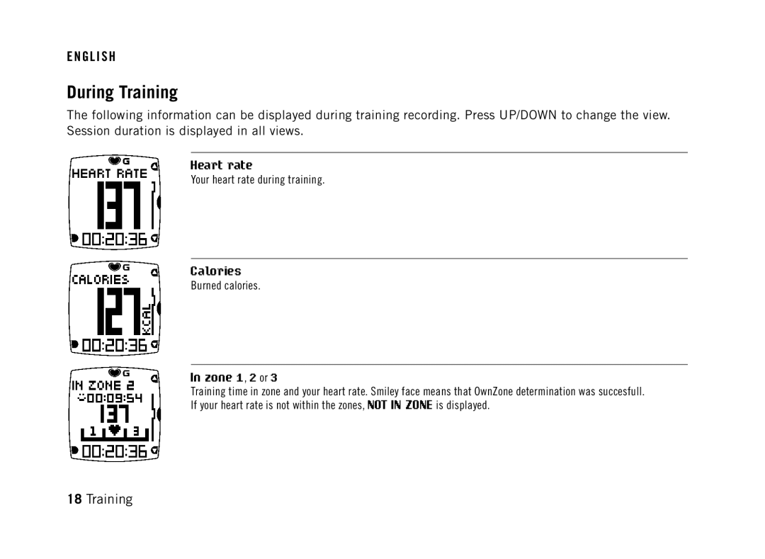 Polar FT60G1BLK user manual During Training, Heart rate, Calories, Zone 1, 2 or 