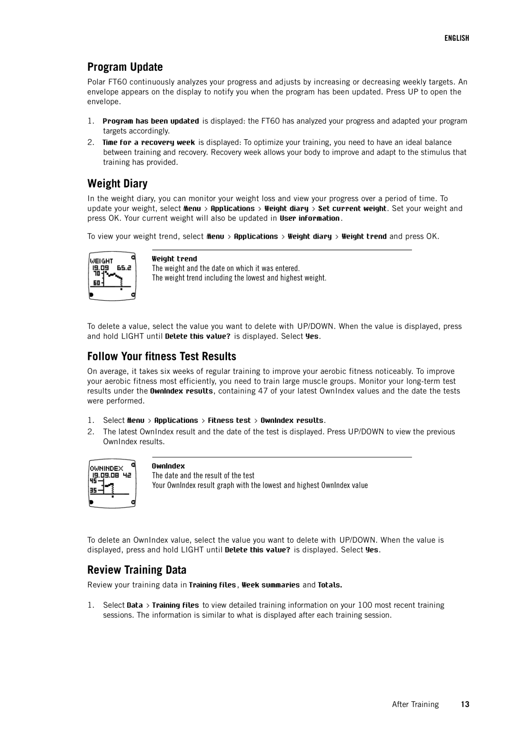 Polar FT60 user manual Program Update, Weight Diary, Follow Your fitness Test Results, Review Training Data 