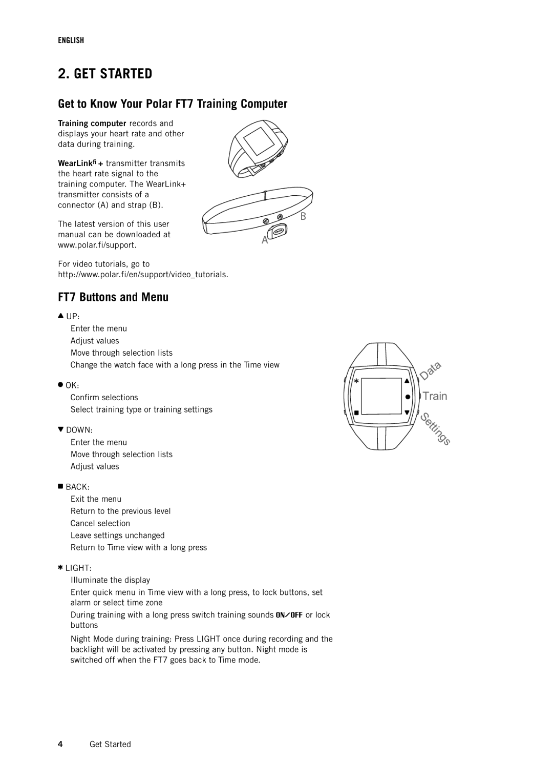 Polar user manual GET Started, Get to Know Your Polar FT7 Training Computer, FT7 Buttons and Menu 