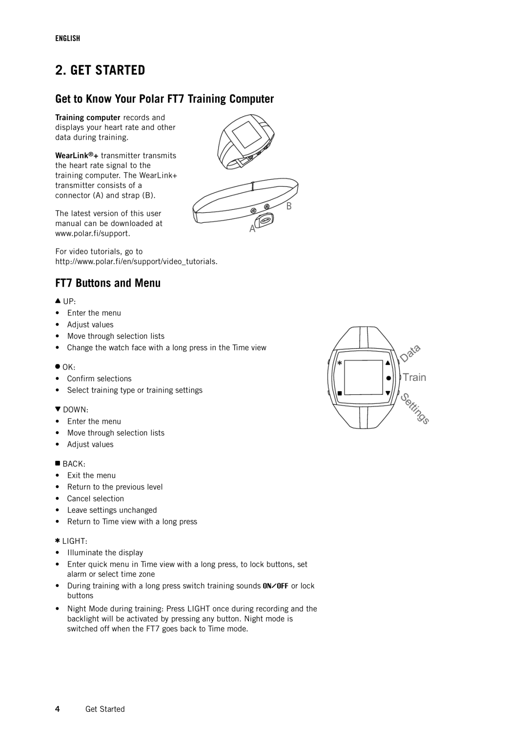 Polar user manual GET Started, Get to Know Your Polar FT7 Training Computer, FT7 Buttons and Menu 