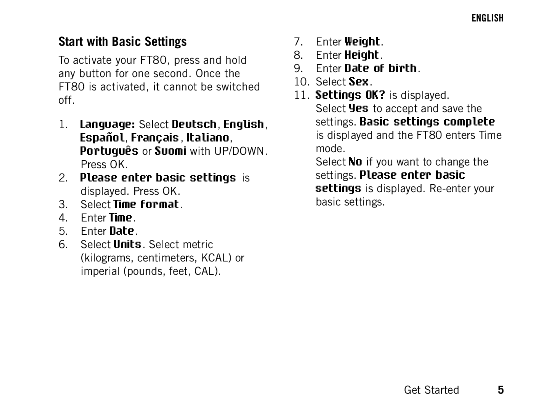 Polar FT80 manual Start with Basic Settings, Enter Date of birth 