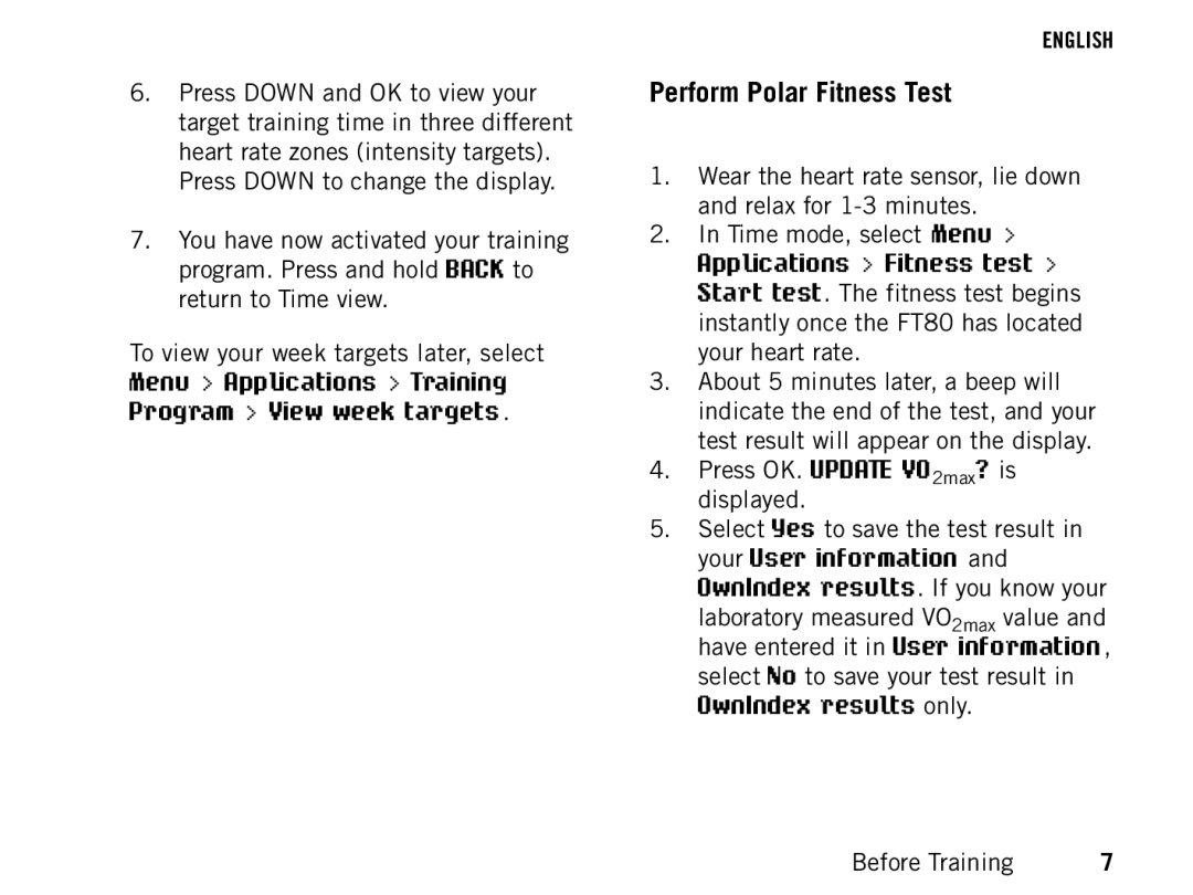 Polar FT80 manual Perform Polar Fitness Test, Menu Applications Training Program View week targets 