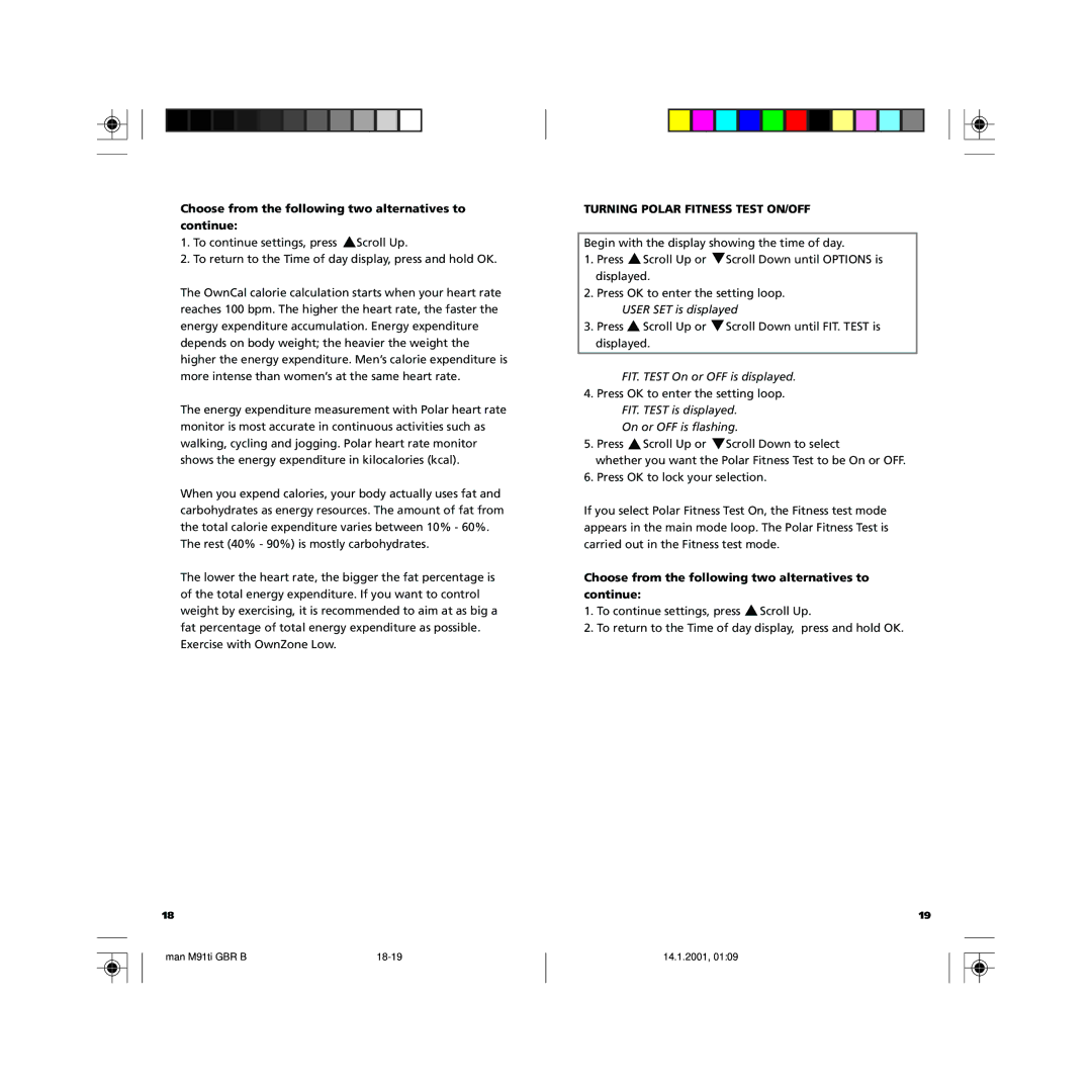 Polar GBR user manual Turning Polar Fitness Test ON/OFF, FIT. Test On or OFF is displayed 