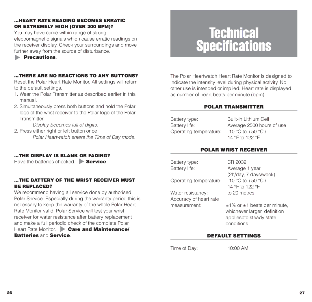 Polar HEARTWATCH user manual Technical Specifications, Polar Heartwatch enters the Time of Day mode, Polar Transmitter 