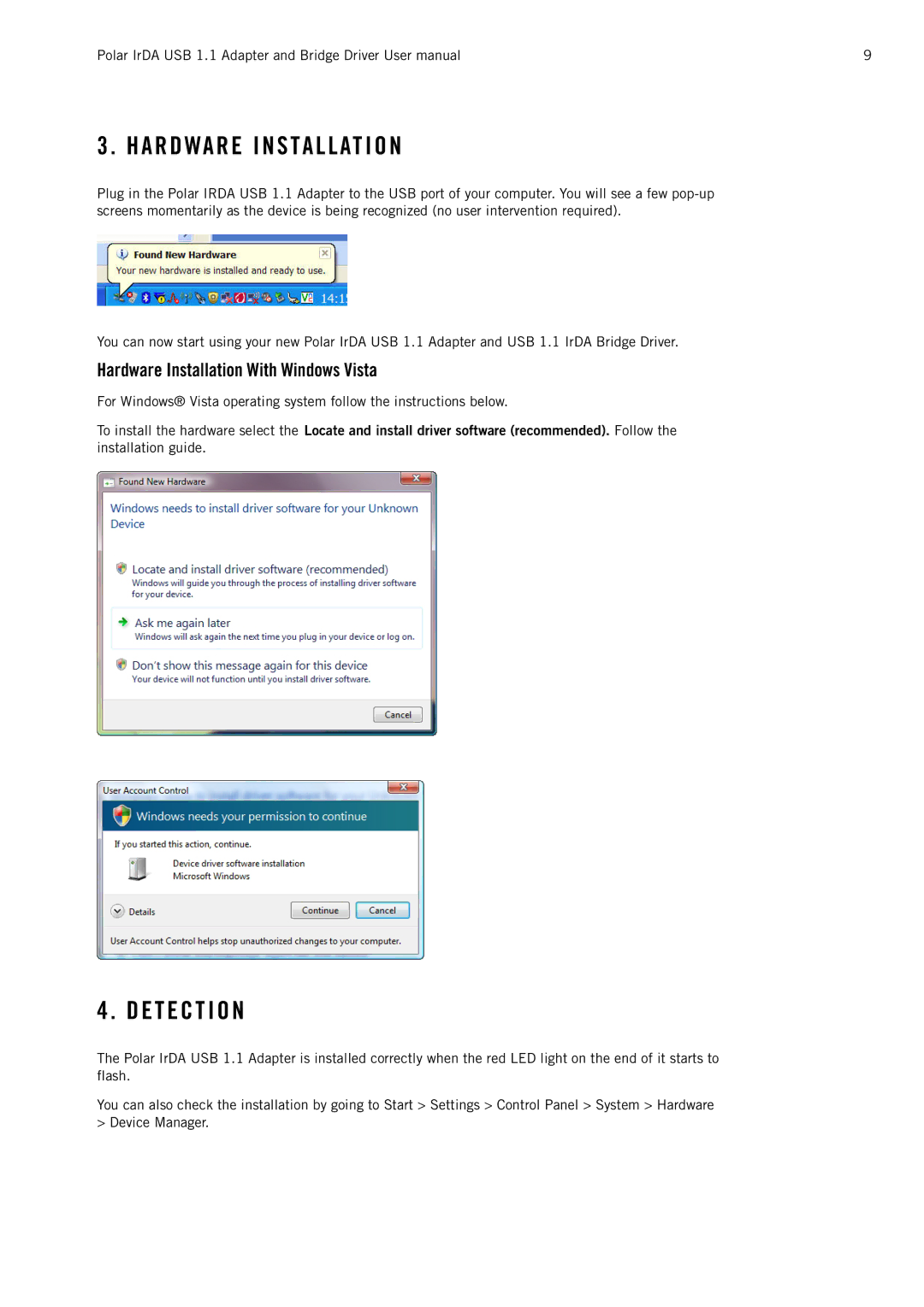 Polar IrDA USB 1.1 A R D Wa R E I N S Ta L L At I O N, E T E C T I O N, Hardware Installation With Windows Vista 