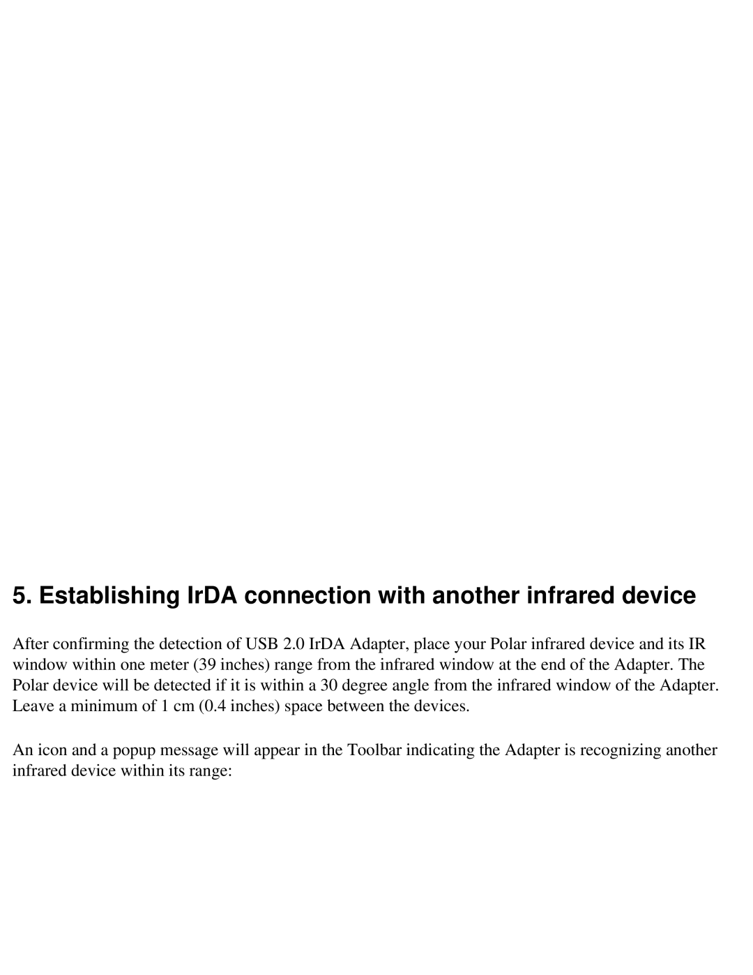 Polar IRDA USB 2.0 user manual Establishing IrDA connection with another infrared device 