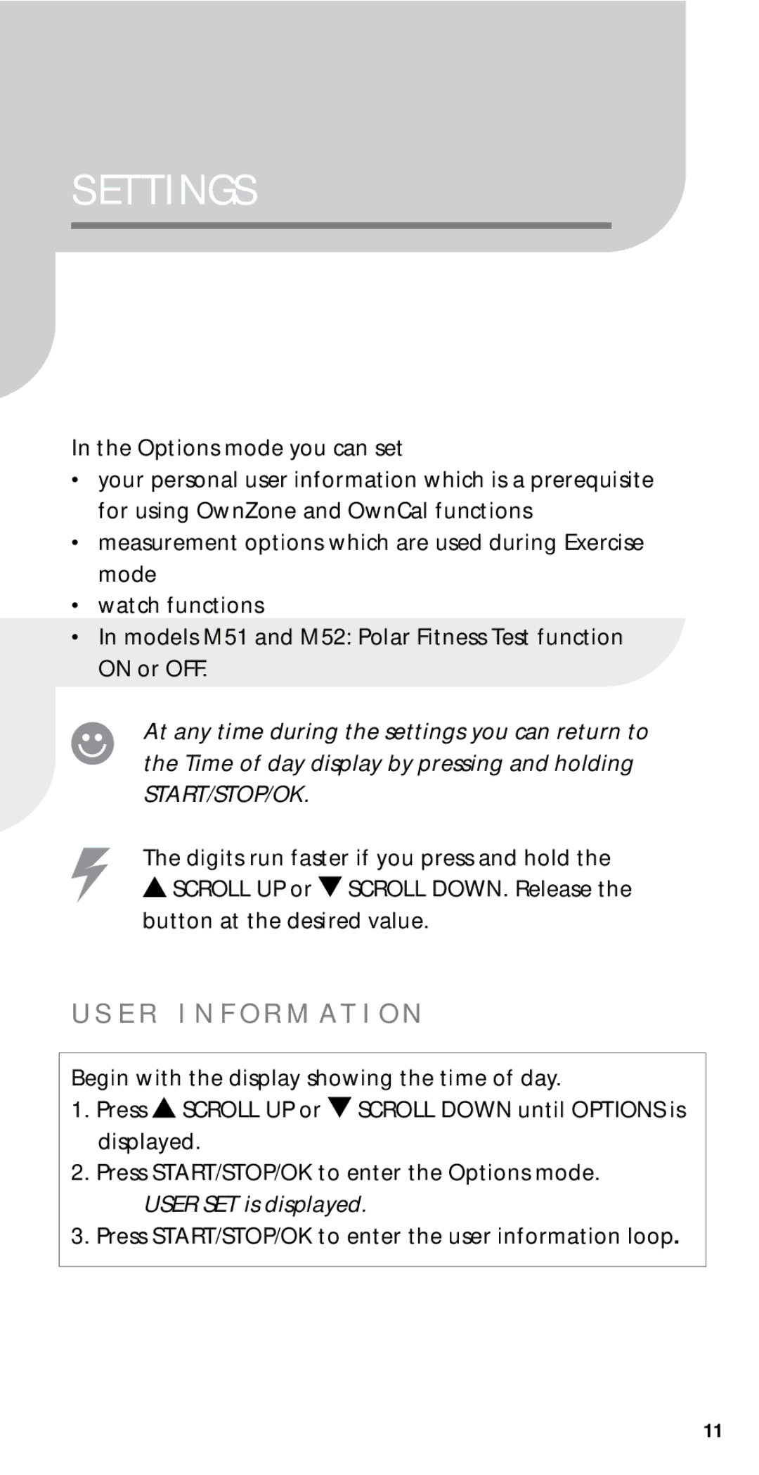 Polar M52, M21, M22, M51 user manual Settings, E R I N F O R M a T I O N, User SET is displayed 