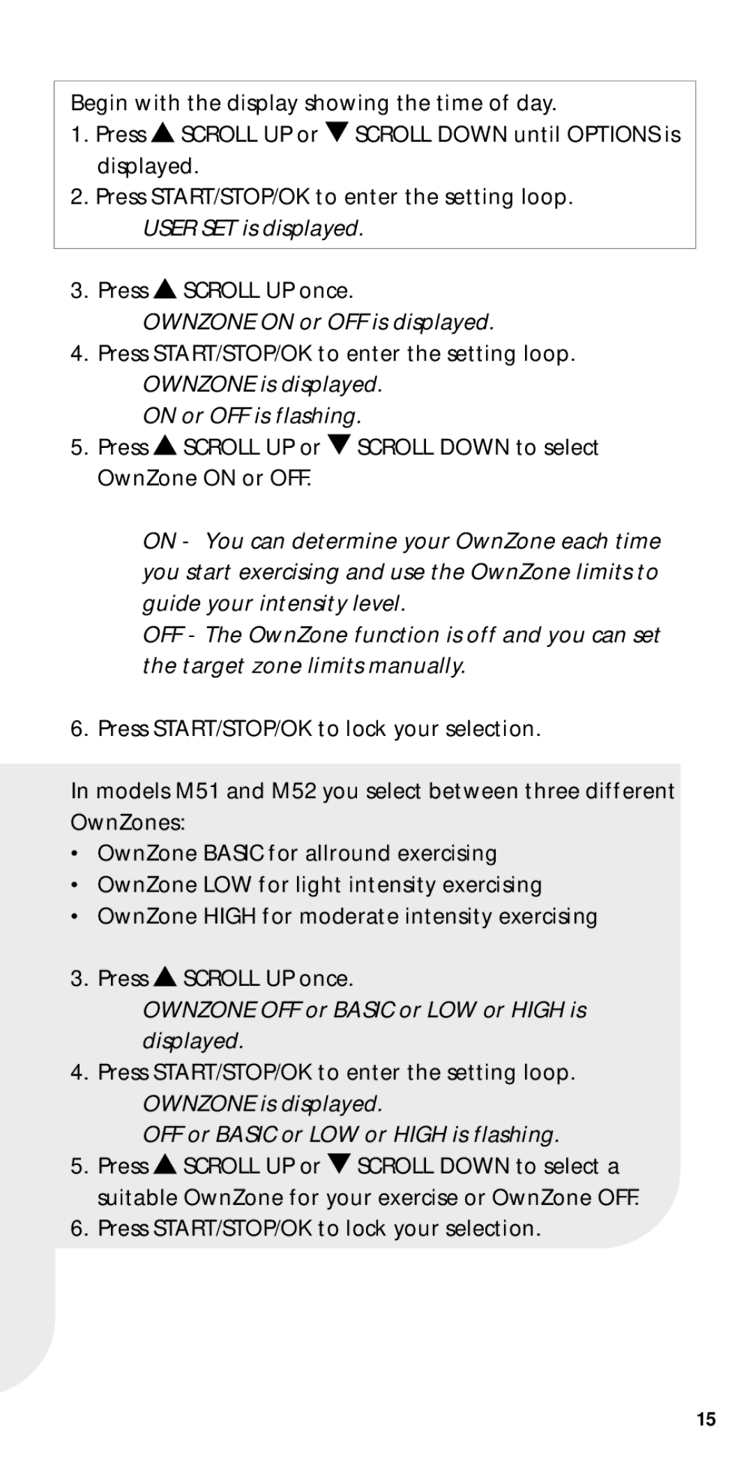 Polar M52, M21, M22 Ownzone on or OFF is displayed, On or OFF is flashing, Ownzone OFF or Basic or LOW or High is displayed 