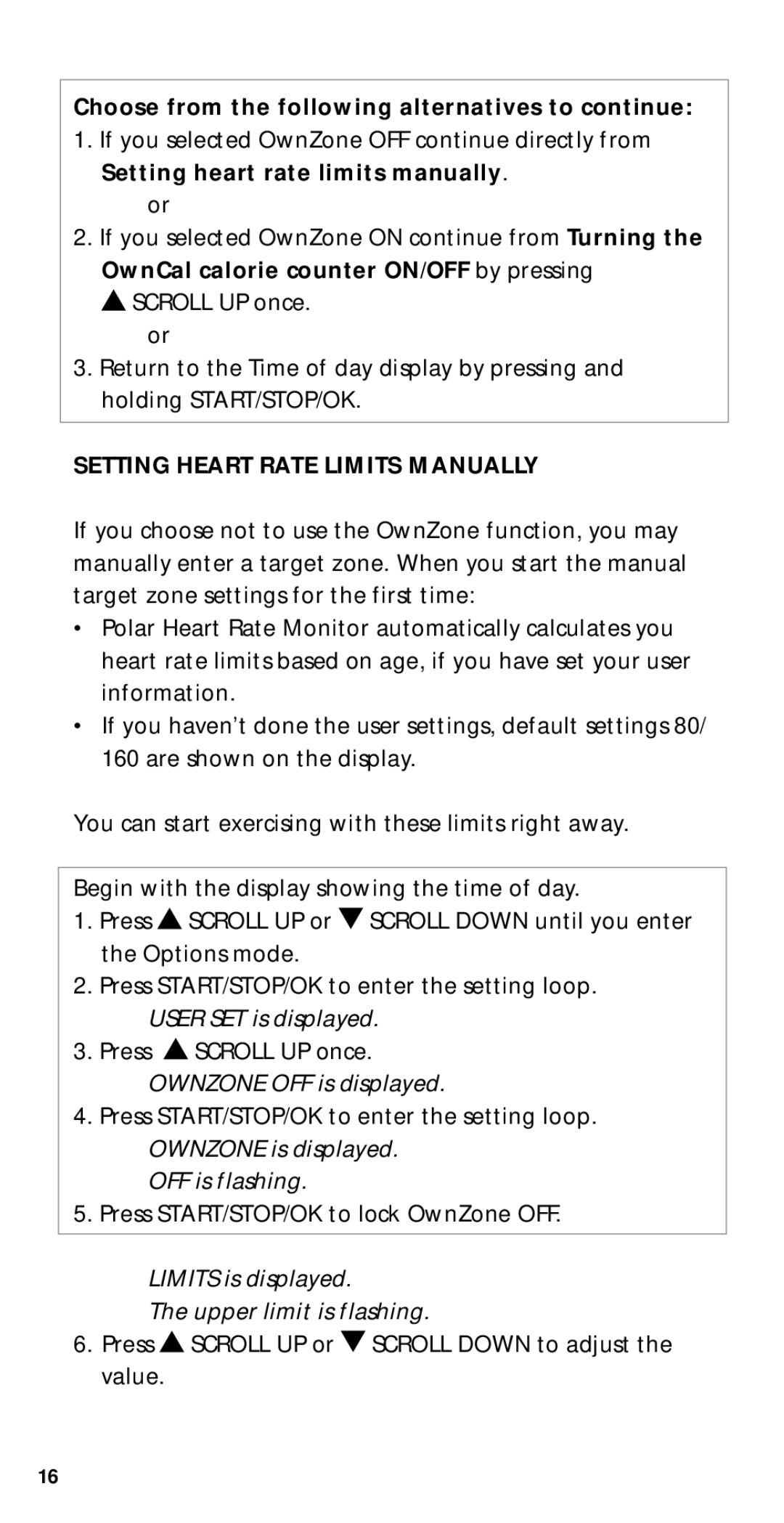 Polar M21, M22, M51, M52 user manual Setting Heart Rate Limits Manually, Ownzone OFF is displayed, OFF is flashing 