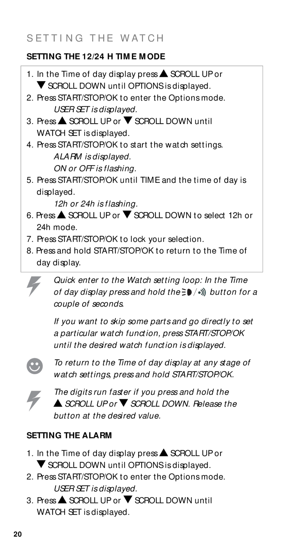 Polar M21, M22, M51, M52 T T I N G T H E W a T C H, Setting the 12/24 H Time Mode, 12h or 24h is flashing, Setting the Alarm 