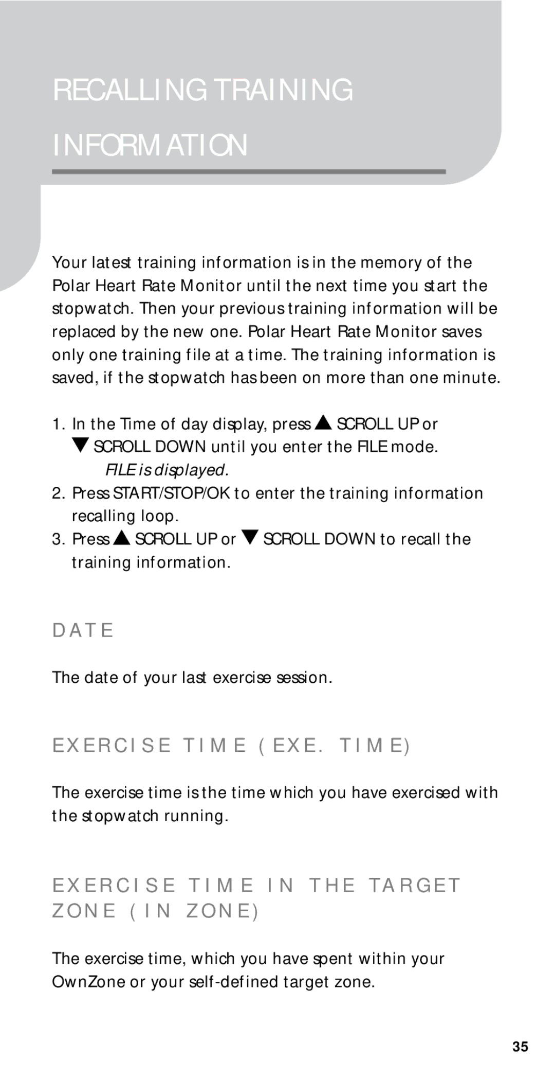 Polar M52, M21, M22, M51 user manual Recalling Training Information, T E, File is displayed 