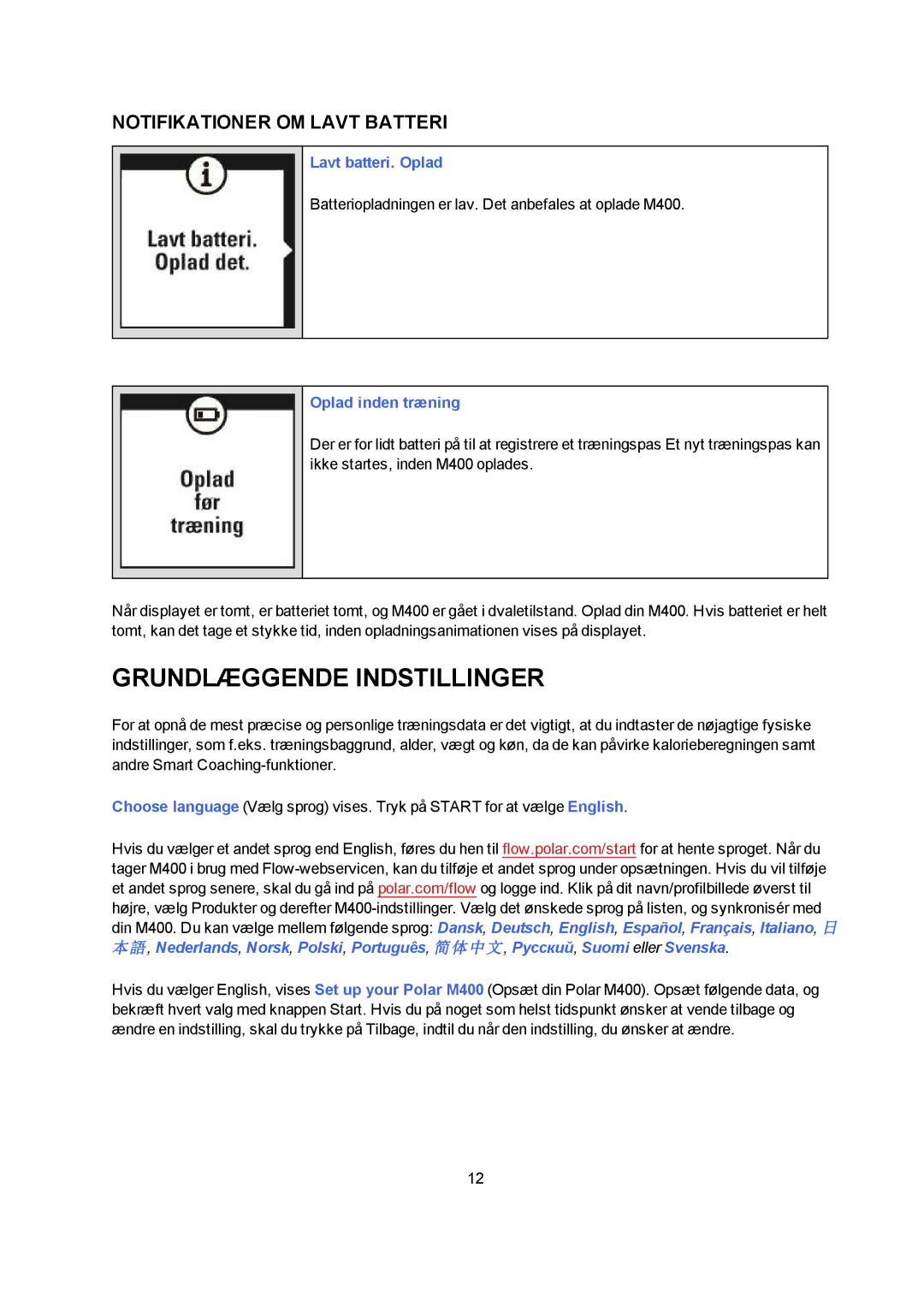 Polar M400 manual Grundlæggende Indstillinger, Notifikationer OM Lavt Batteri 