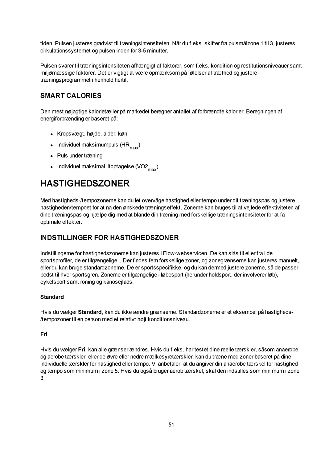 Polar M400 manual Smart Calories, Indstillinger for Hastighedszoner, Standard, Fri 