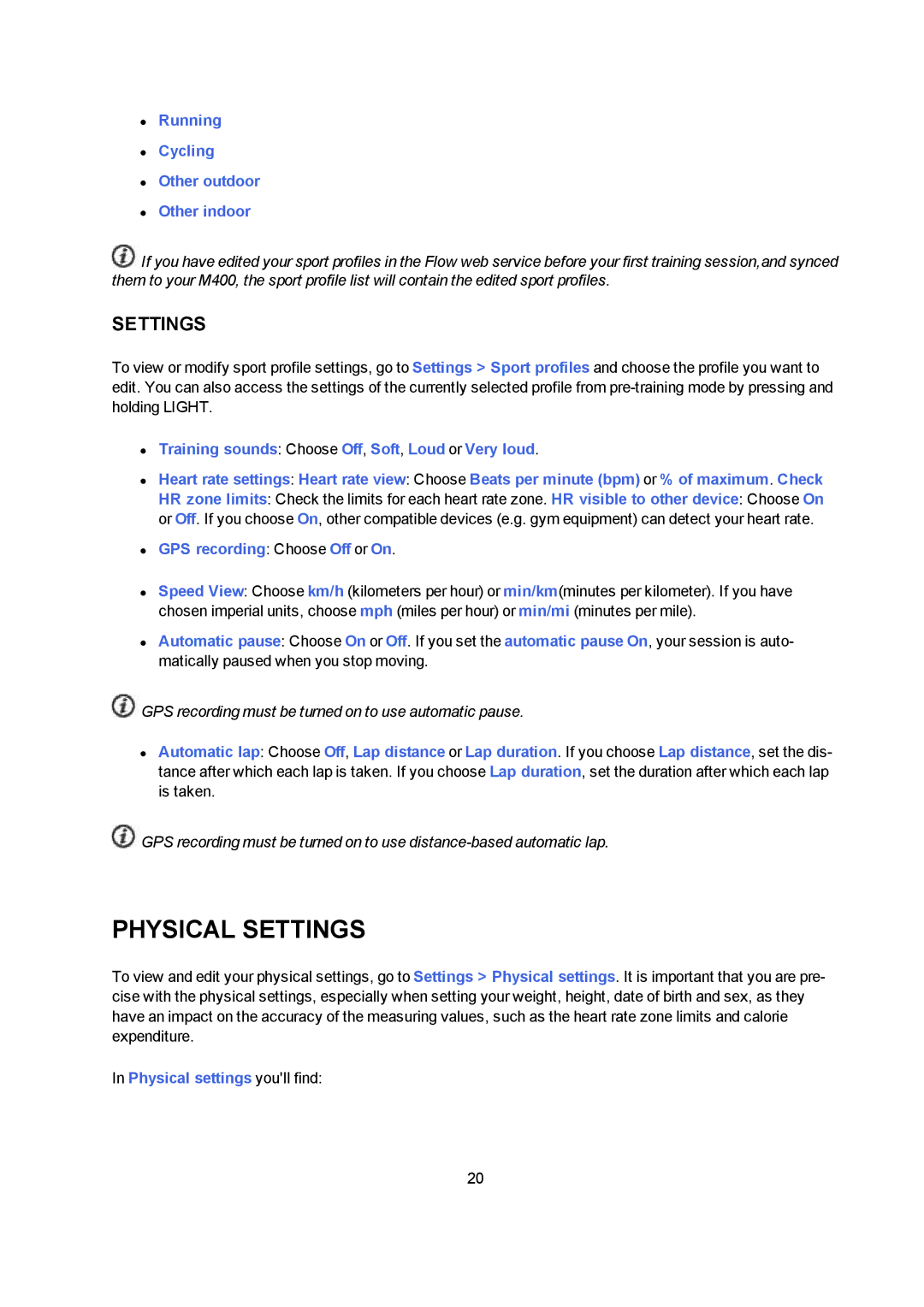 Polar M400 user manual Physical Settings, Running Cycling Other outdoor Other indoor 