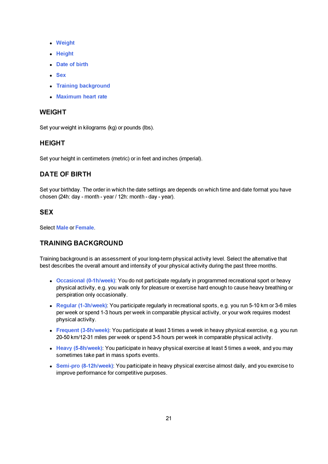 Polar M400 user manual Weight, Height, Date of Birth, Sex, Training Background 