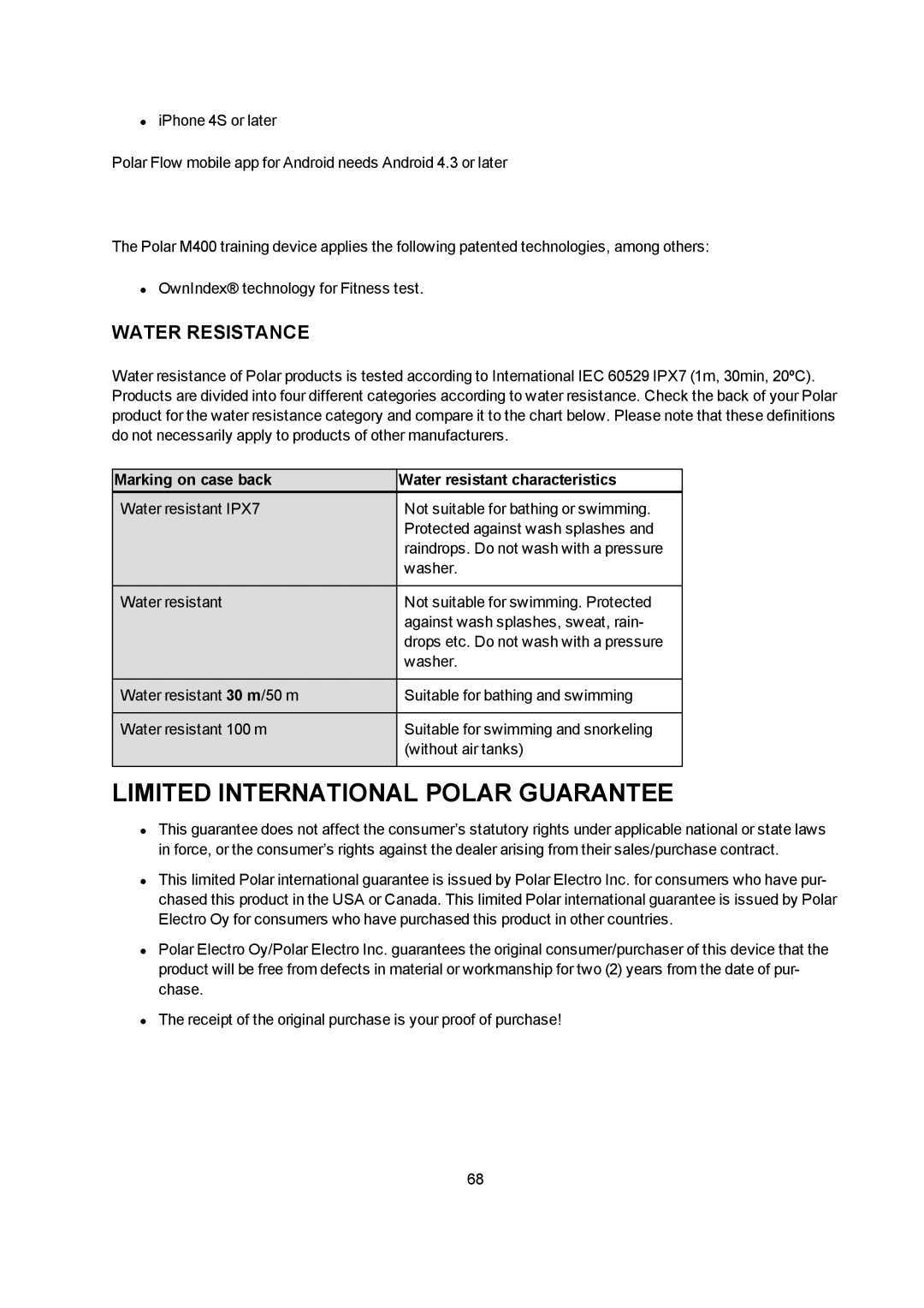 Polar M400 Limited International Polar Guarantee, Water Resistance, Marking on case back Water resistant characteristics 