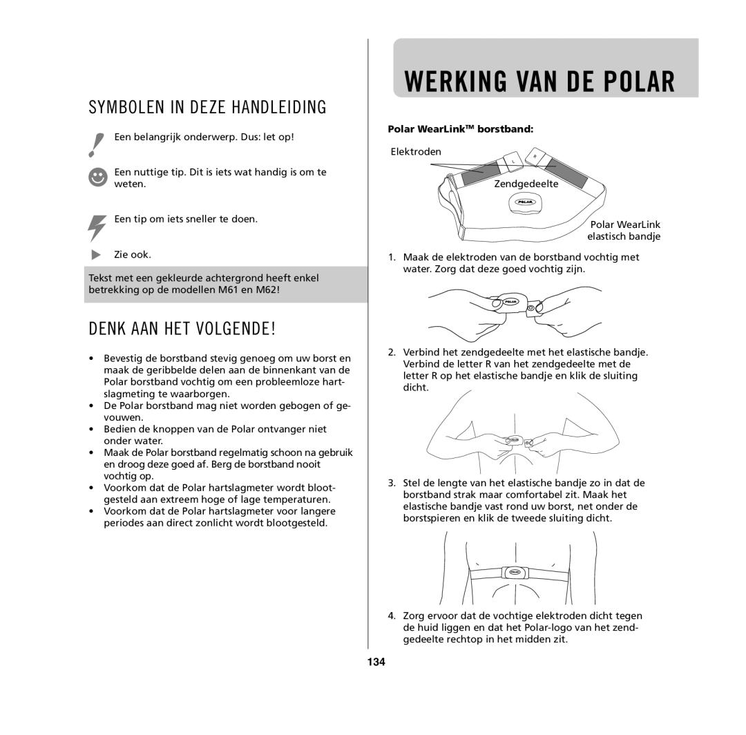 Polar M62, M61, M32, M31 user manual Symbolen in Deze Handleiding, Denk AAN HET Volgende, 134, Polar WearLinkTM borstband 