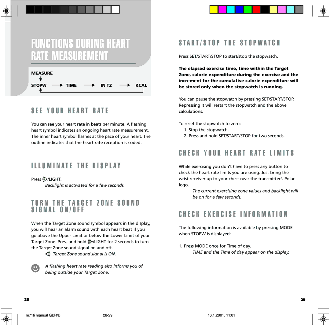 Polar M71 manual E Y O U R H E a R T R a T E, L U M I N a T E T H E D I S P L a Y, Measure Stopw Time Kcal 