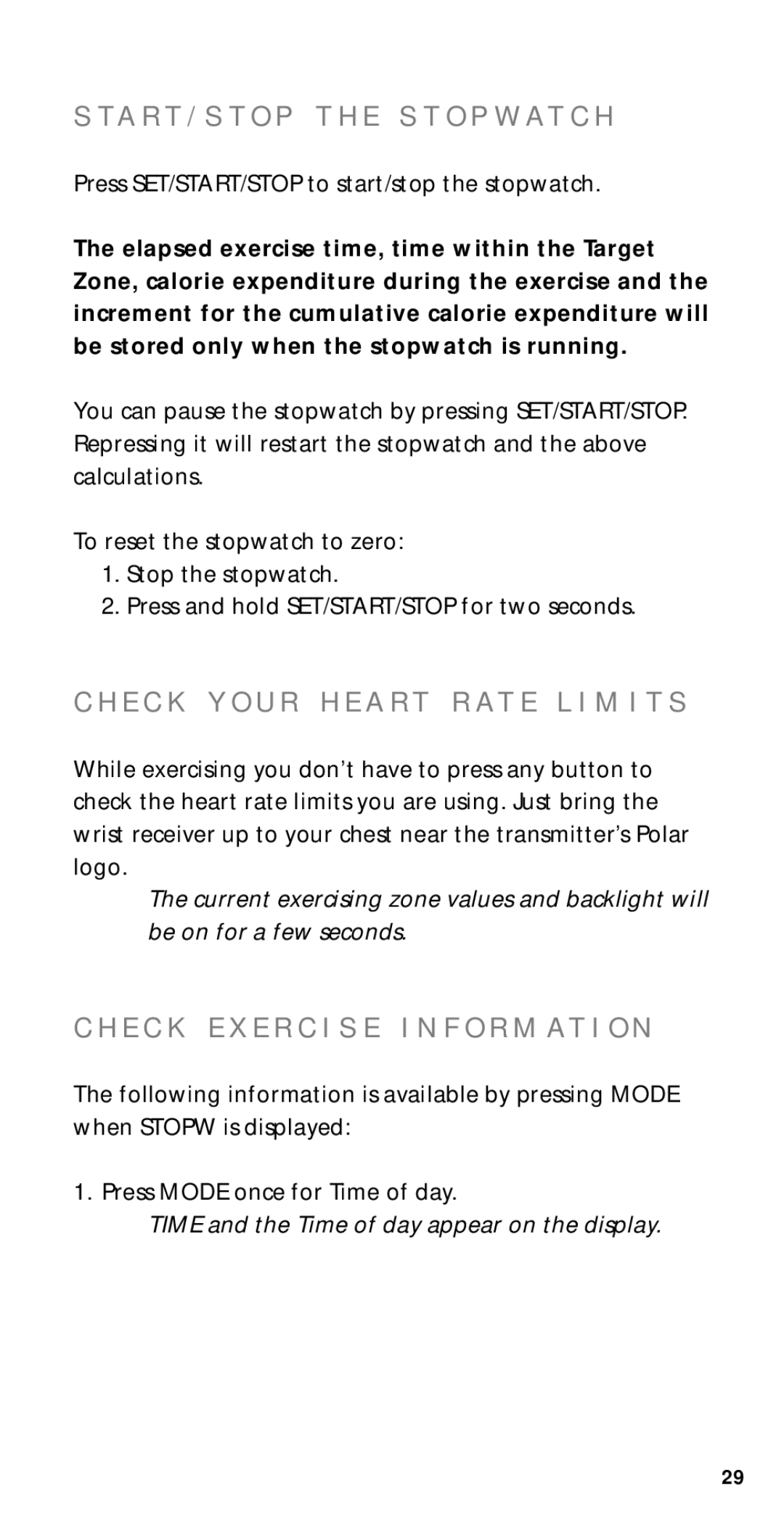 Polar M71ti user manual A R T / S T O P T H E S T O P W a T C H, Time and the Time of day appear on the display 