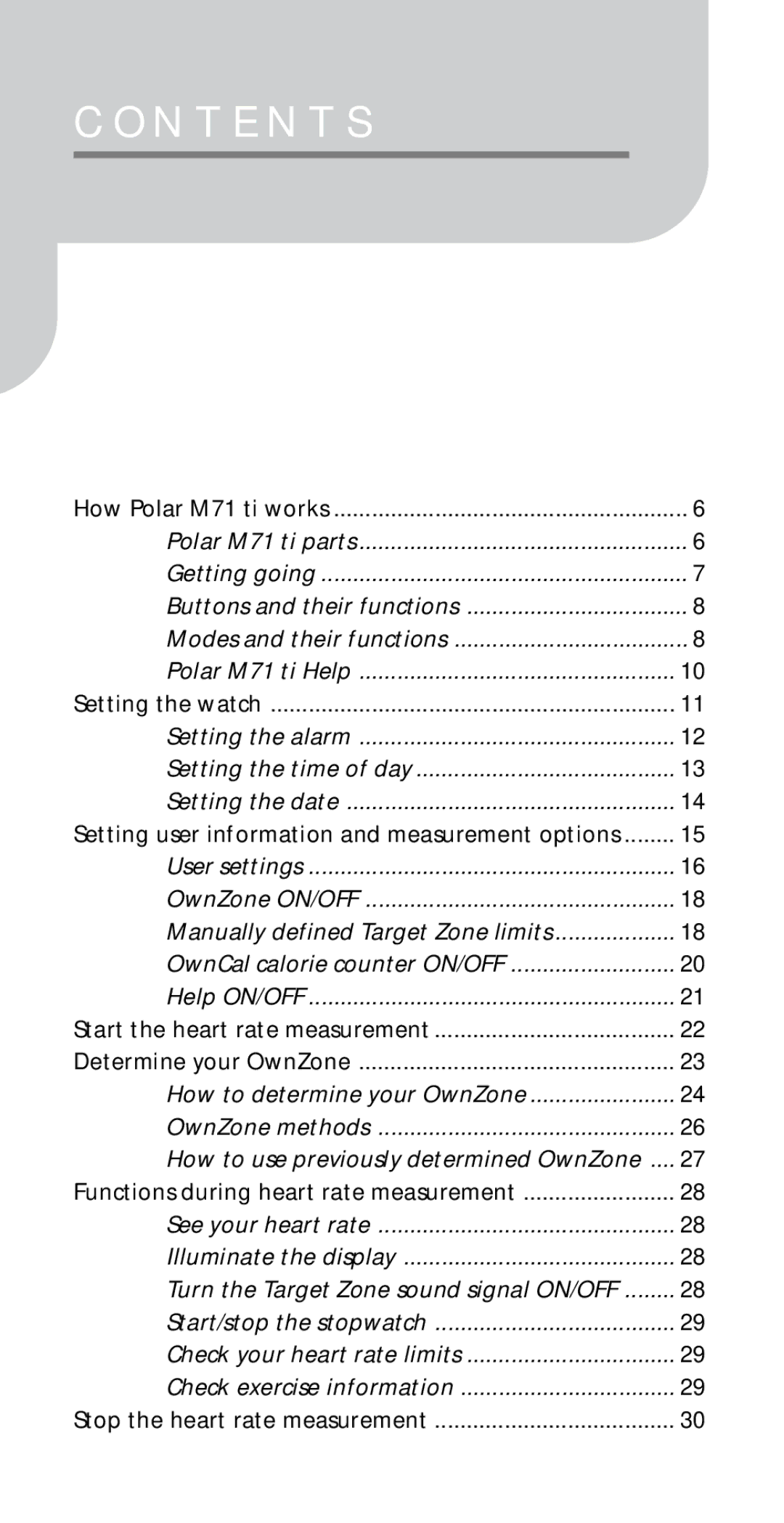 Polar M71ti user manual N T E N T S, Setting the alarm Setting the time of day Setting the date 