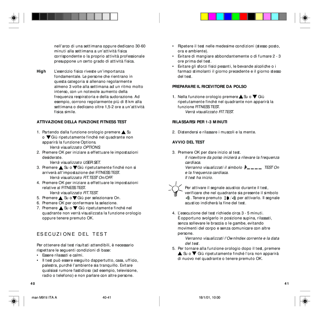 Polar M91 manual E C U Z I O N E D E L T E S T, Attivazione Della Funzione Fitness Test, Preparare IL Ricevitore DA Polso 