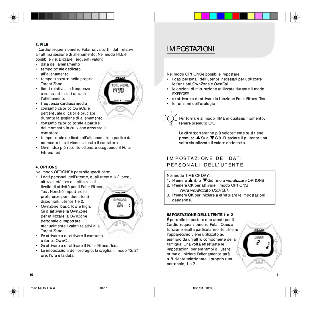 Polar M91 manual Impostazioni, P O S T a Z I O N E D E I D a T, File, Options, Impostazione DELL’UTENTE 1 o 