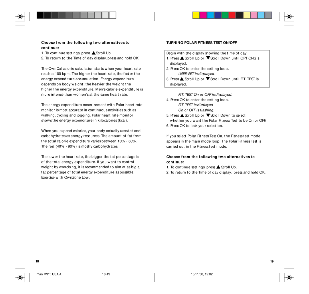 Polar M91TI user manual Turning Polar Fitness Test ON/OFF, FIT. Test On or OFF is displayed 