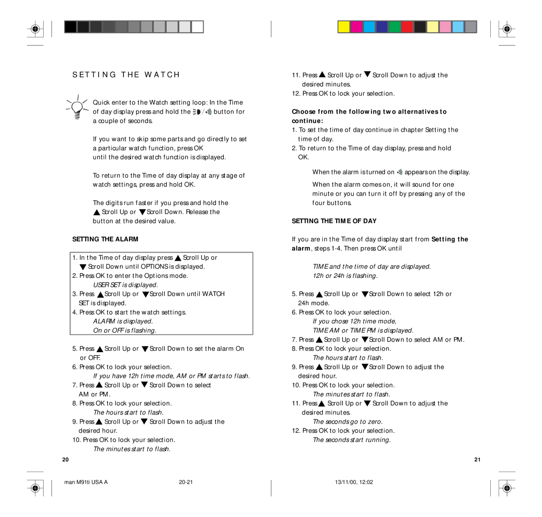 Polar M91TI user manual T T I N G T H E W a T C H, Setting the Alarm, Setting the Time of DAY 