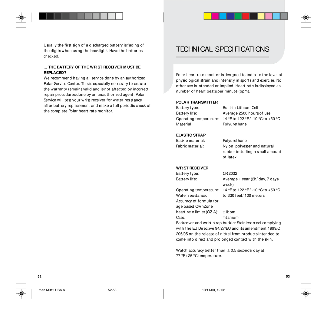 Polar M91TI user manual Battery of the Wrist Receiver Must be REPLACED?, Polar Transmitter, Elastic Strap 