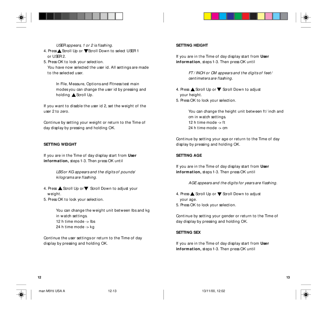 Polar M91TI user manual Setting Weight, Setting Height, Setting AGE, Setting SEX 