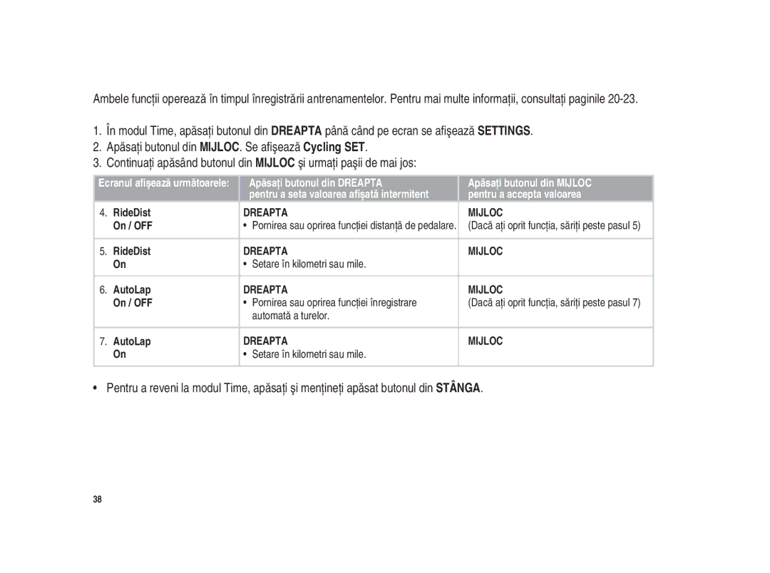 Polar Polar CS200cad user manual RideDist, On / OFF, Setare în kilometri sau mile AutoLap, Automată a turelor AutoLap 