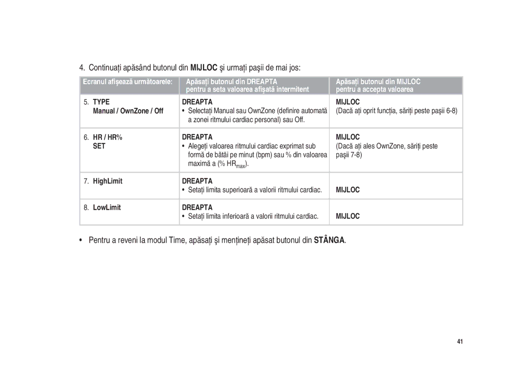 Polar Polar CS200cad user manual Hr / Hr%, Dacă aţi ales OwnZone, săriţi peste, Paşii, Maximă a % HRmax HighLimit, LowLimit 