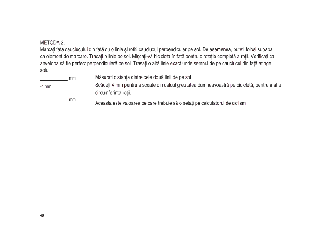 Polar Polar CS200cad user manual Măsuraţi distanţa dintre cele două linii de pe sol, Circumferinţa roţii 